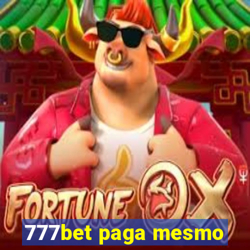 777bet paga mesmo